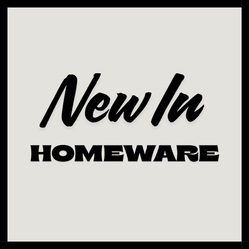 New In - Homeware