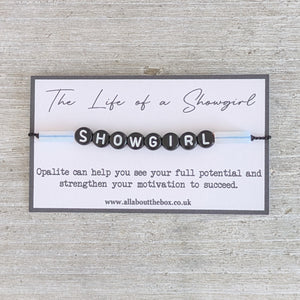 The Life of a Showgirl Opalite Bracelet