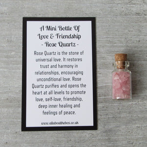 Rose Quartz - Mini Bottle Of Love & Friendship