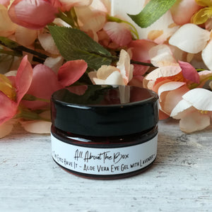 Aloe Vera Eye Gel  - The Eyes Have It